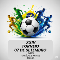 Prefeitura de União de Minas Anuncia o Tradicional Torneio "07 de Setembro" de 2025 com Inscrições Abertas